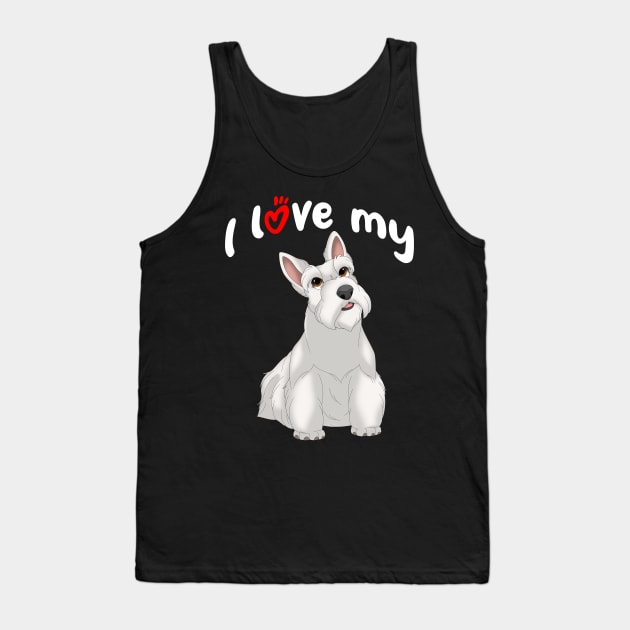 I Love My White Scottish Terrier Dog Tank Top by millersye